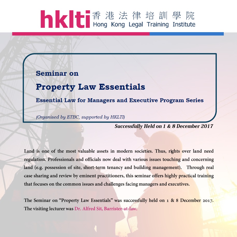 hklti etbc property law essentials seminar report 20171201
