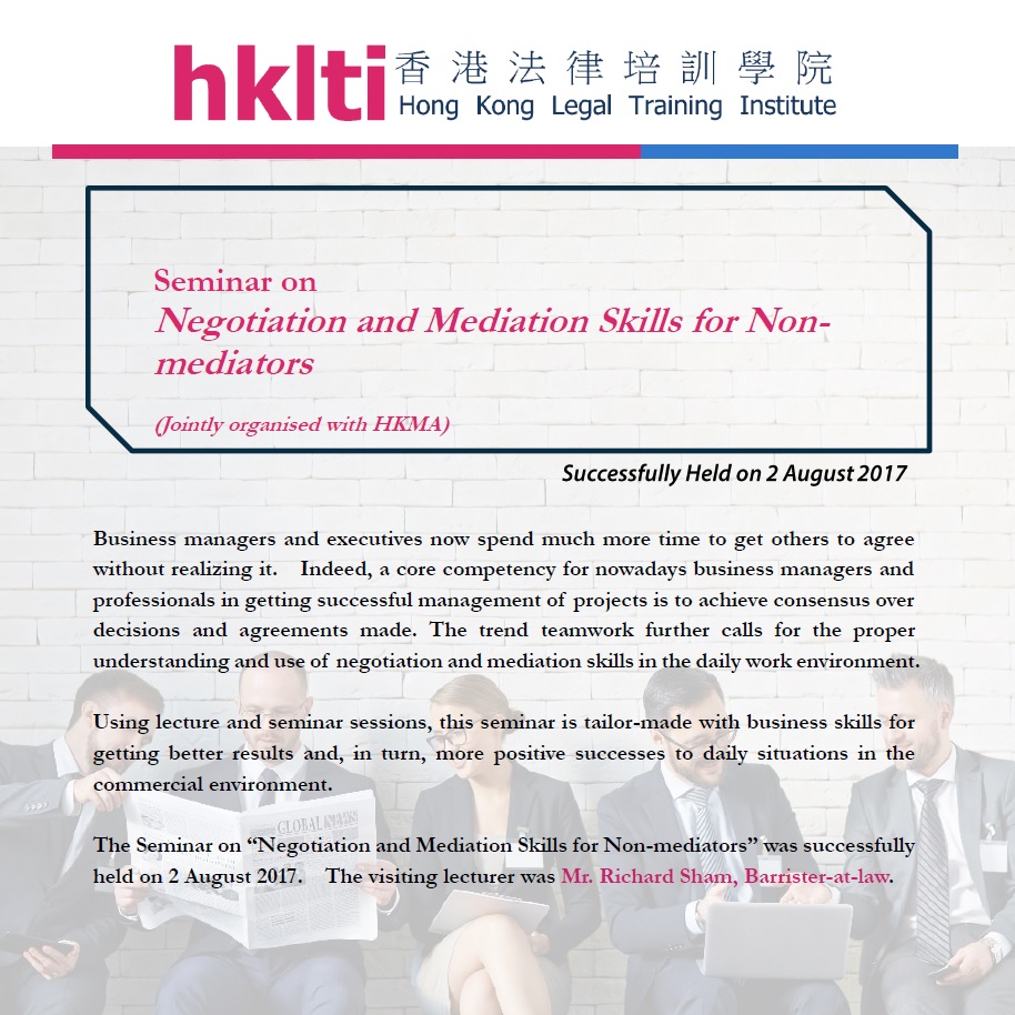 hklti hkma negotiation and mediation skills for nonmediators seminar report 20170802