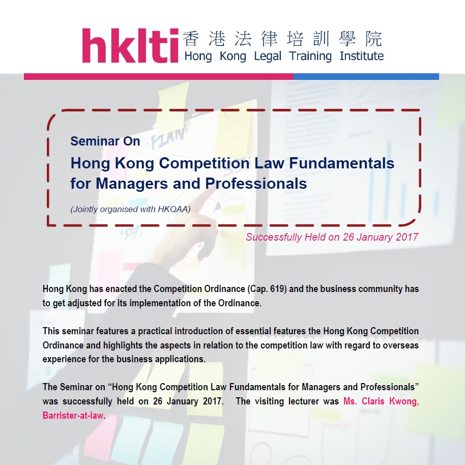 hklti hkqaa hong kong competition law fundamentals seminar report 20170126