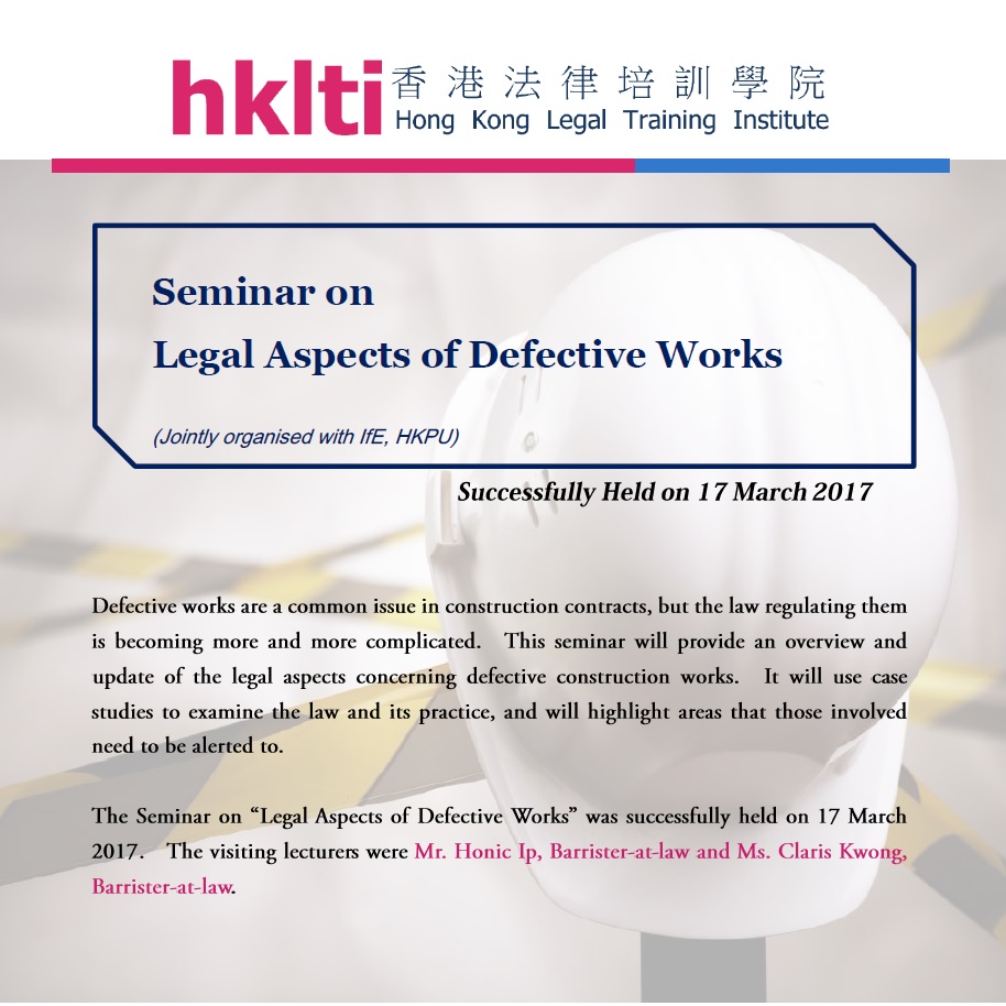 hklti ife legal aspects of defective works seminar report 20170317
